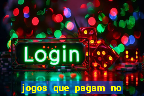 jogos que pagam no cadastro 2024